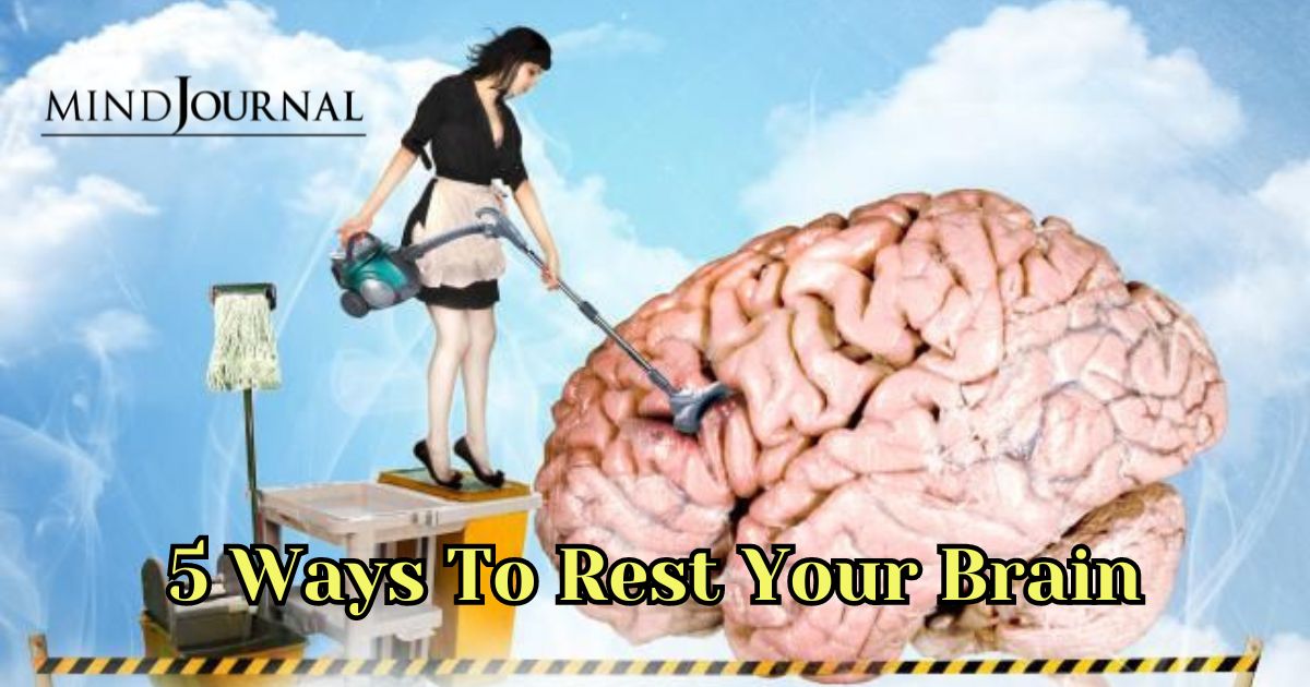 ways to rest your brain