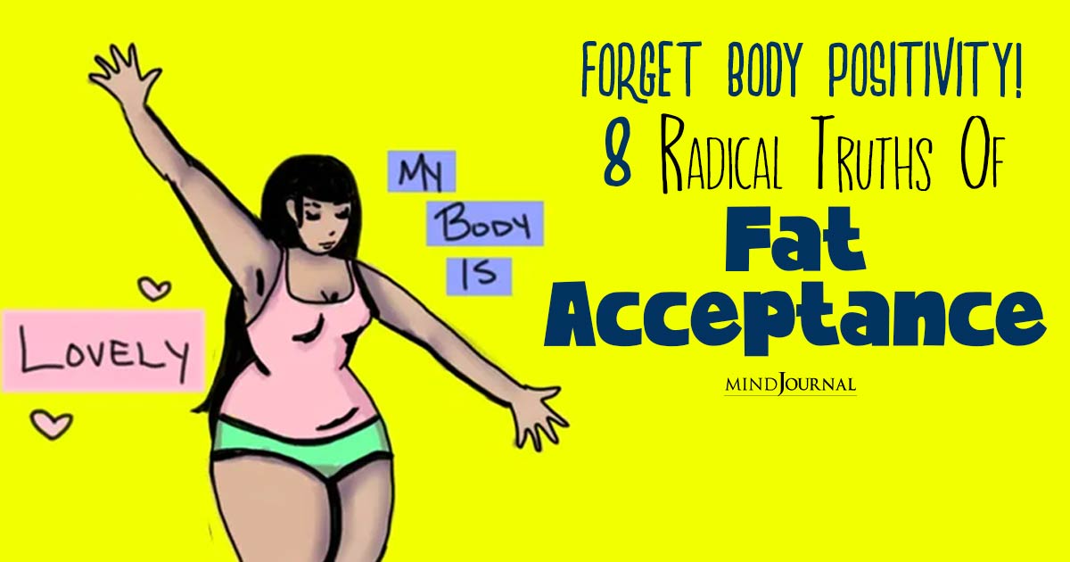 What Is Fat Acceptance? Eight Differences From Body Positivity