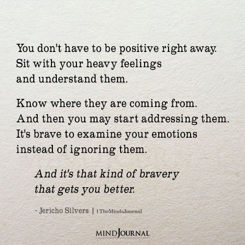 You Don't Have To Be Positive Right Away