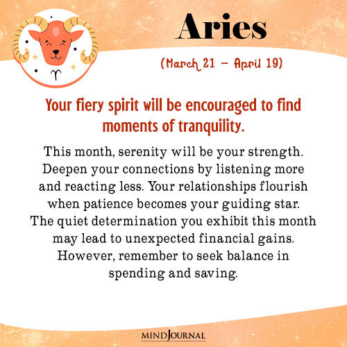 Aries Your fiery spirit