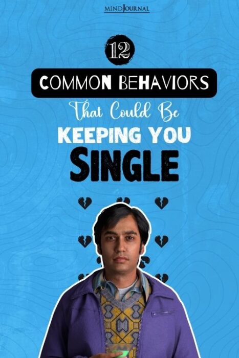 Behaviors That Could Be Keeping You Single pin