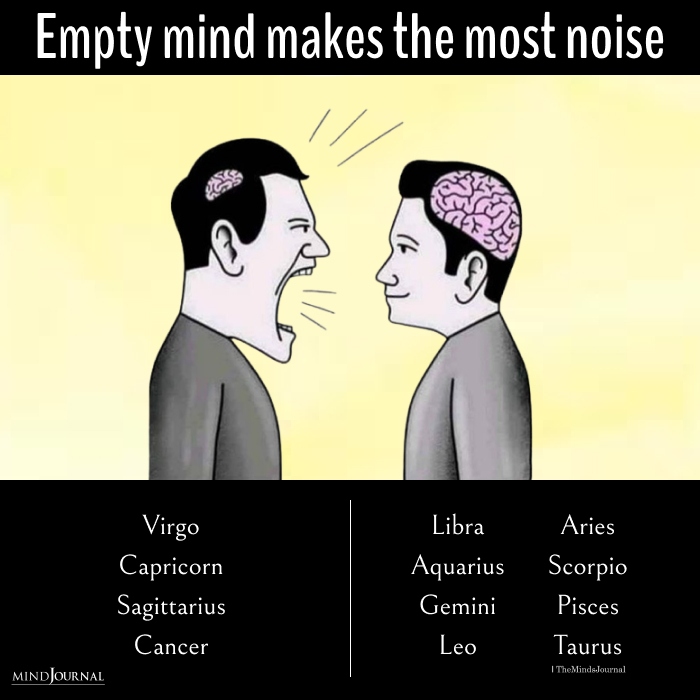 Empty mind makes the most noise