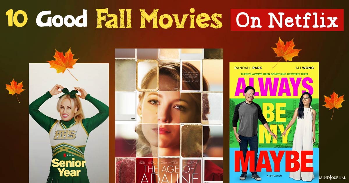 10 Good Fall Movies On Netflix To Set The Autumn Mood