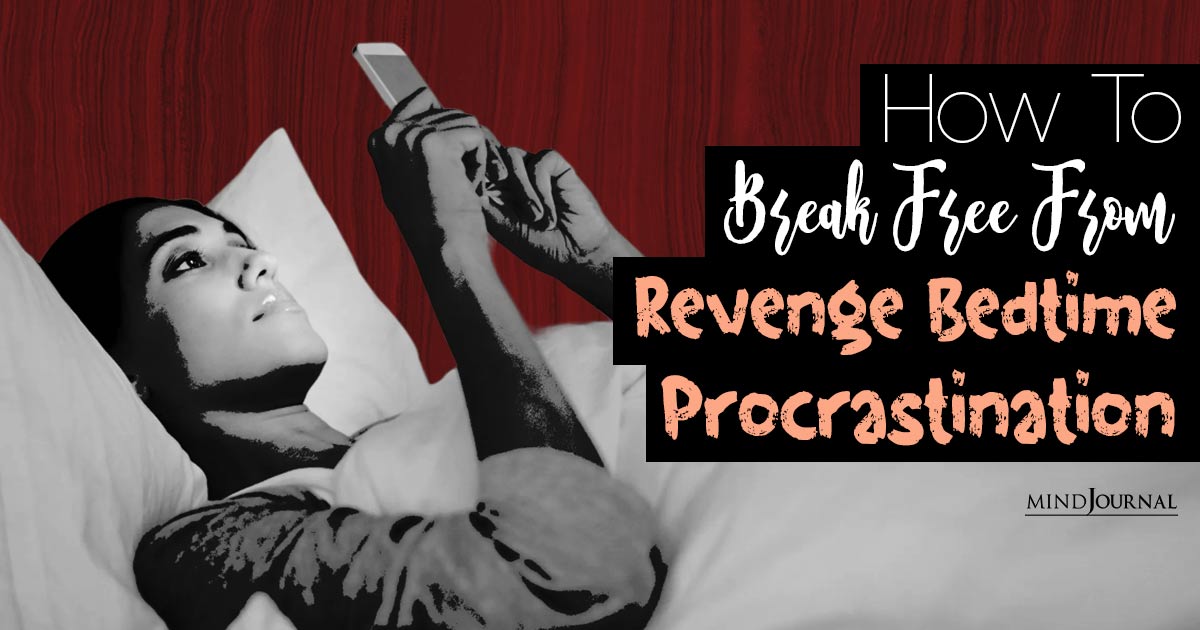 How To Stop Revenge Bedtime Procrastination and Unlock Your Full Potential
