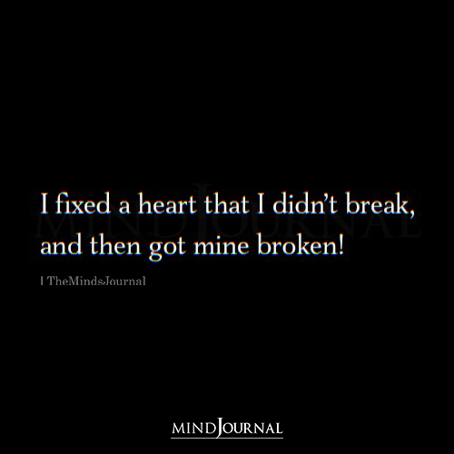 I Fixed A Heart That I didn't Break