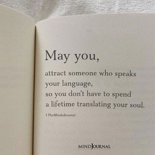May You Attract Someone Who Speaks