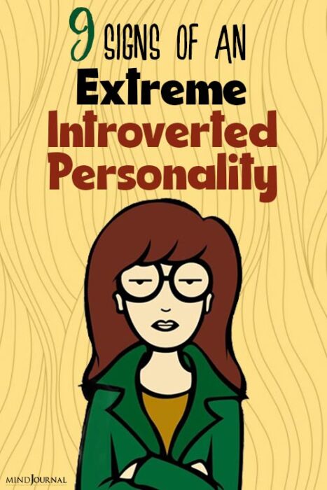 extremely introverted person