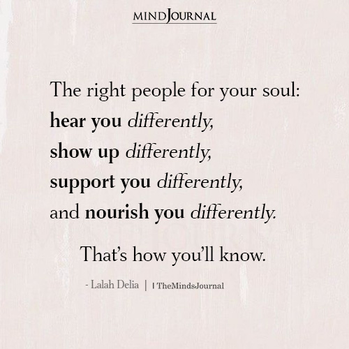 The Right People For Your Soul