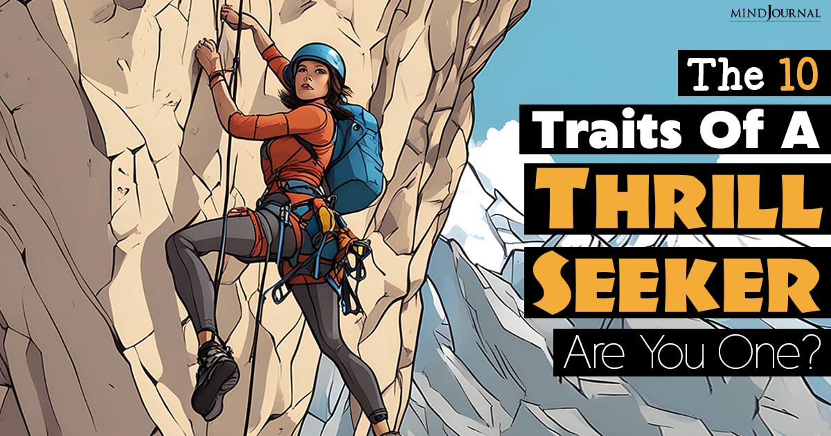 The Thrill Seeker Personality Type: 10 Key Aspects That Drive These Adventurous Souls
