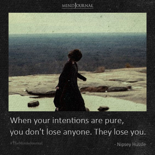 When Your Intentions Are Pure