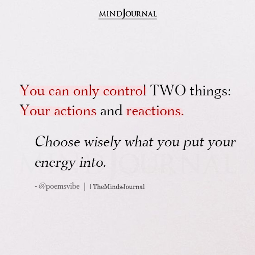You Can Only Control Two Things