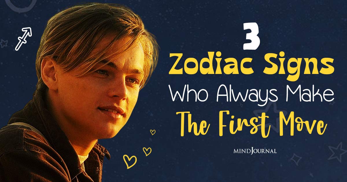 Wearing Hearts On Their Sleeves: 3 Zodiac Signs Who Always Make The First Move