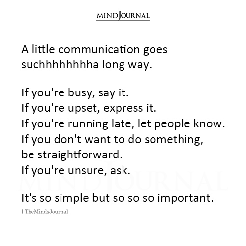 A Little Communication Goes Suchhhhhhhha Long Way