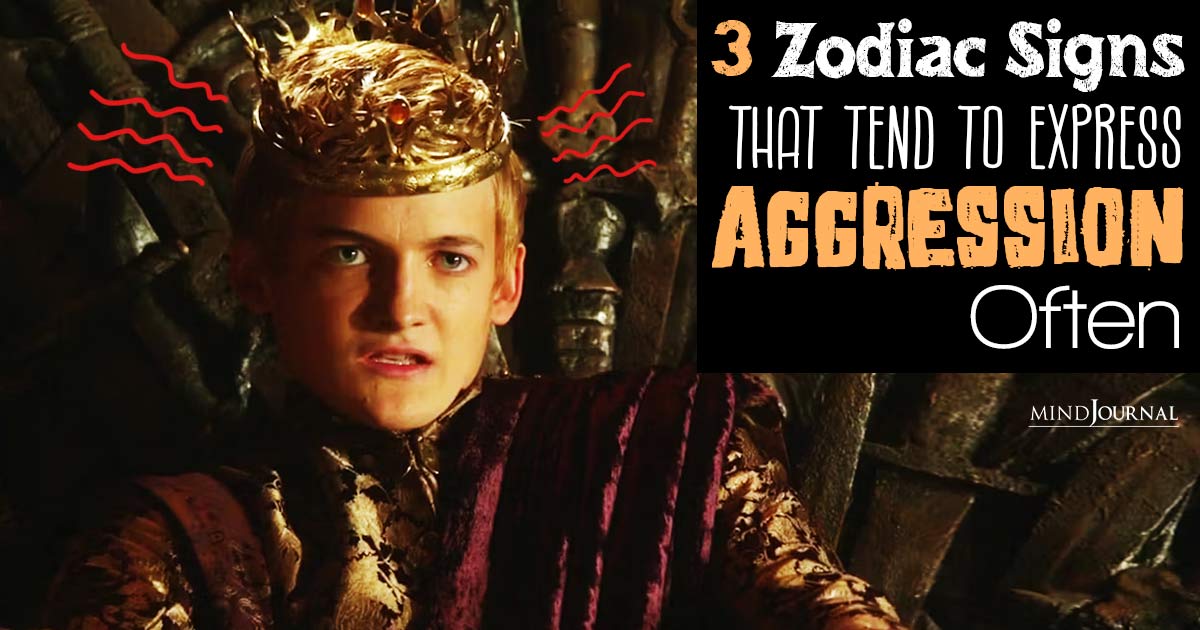 3 Zodiac Signs That Tend to Express Aggression During Disagreements