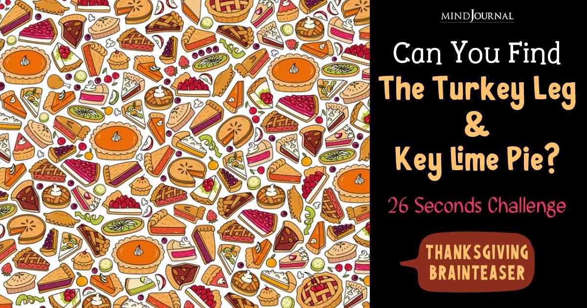 Thanksgiving Brainteaser: If You Find The Turkey Leg And Key Lime Pie In 26 Seconds, You Have A High IQ