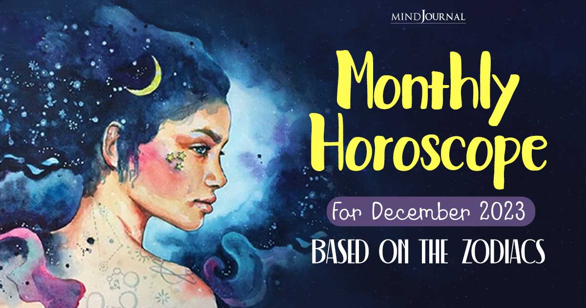 December Monthly Horoscope For The Zodiac Signs