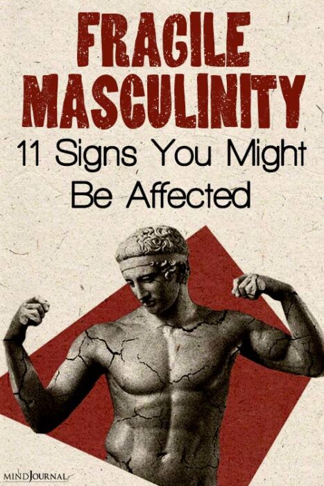 signs of fragile masculinity