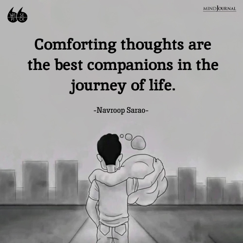 Navroop Sarao comforting thoughts are the