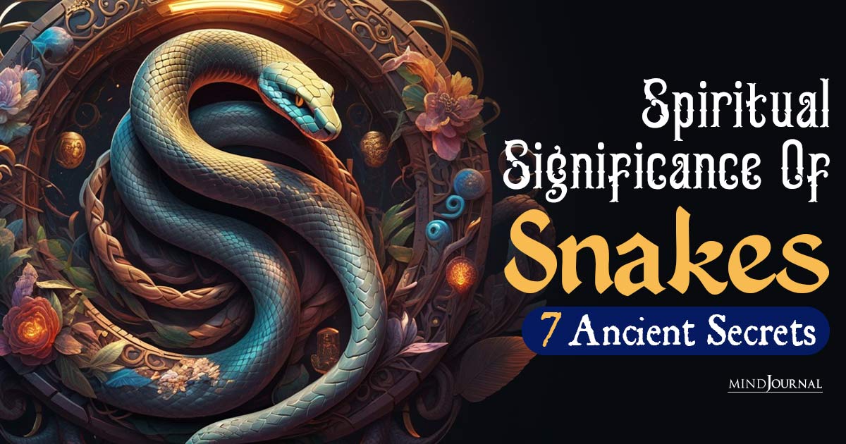 Spiritual Meaning Of Snakes: Ancient Spiritual Secrets