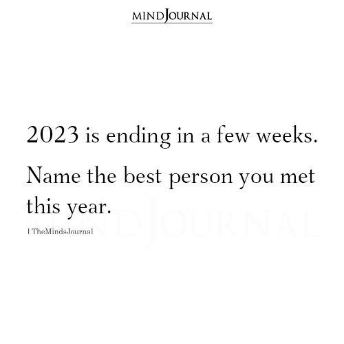 The Best Person You Met This Year