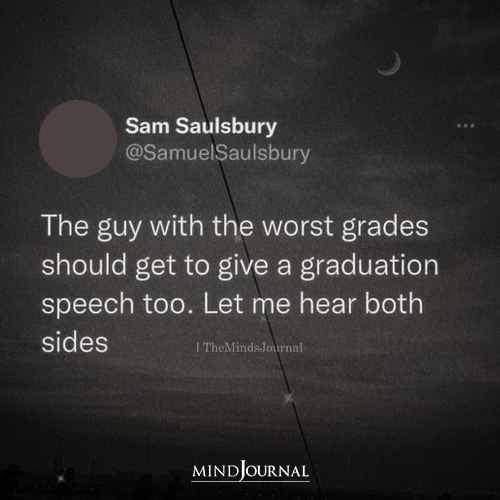 The Guy With The Worst Grades