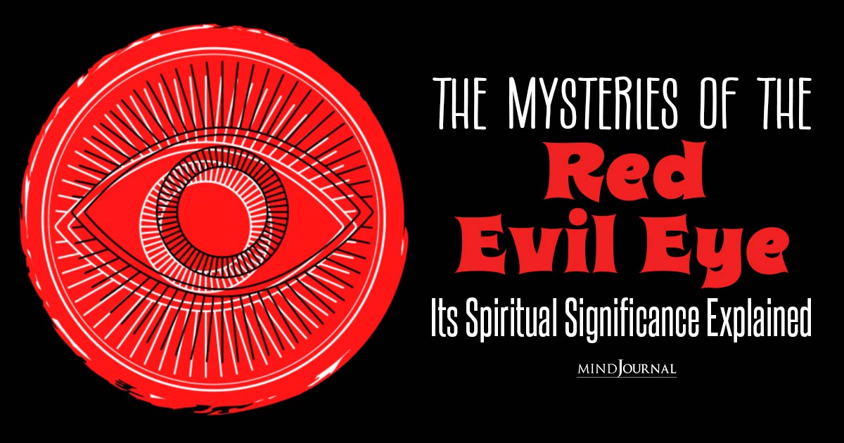 The Red Evil Eye: What Does The Evil Eye Mean Spiritually?
