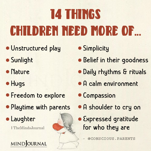 Things Children Need More Of
