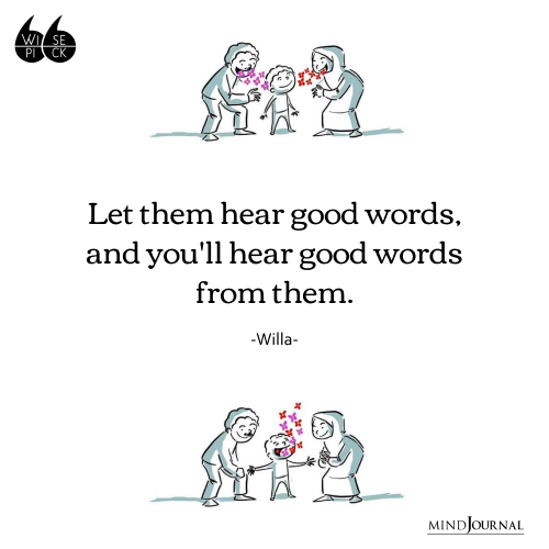Willa let them hear good words