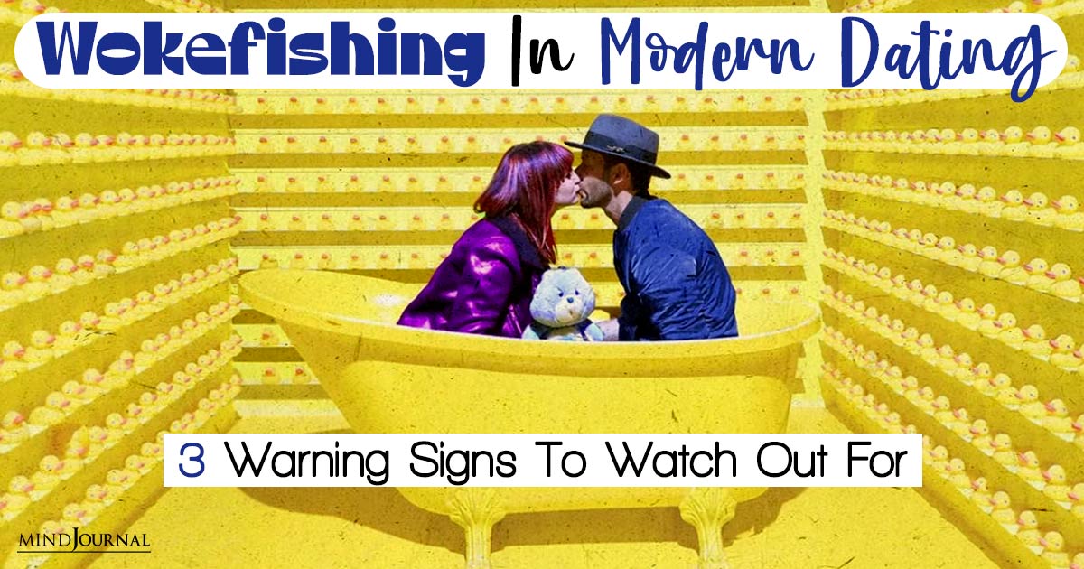 What is a Wokefisher? The 3 Warning Signs of Wokefishing To Watch Out For and Safeguard Yourself Against Dating Scammers