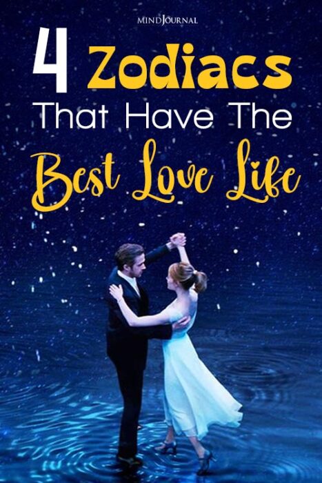 zodiac signs who enjoy the best love life
