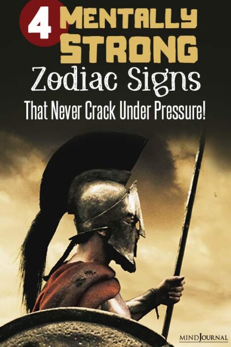 zodiac signs who are mentally strong
