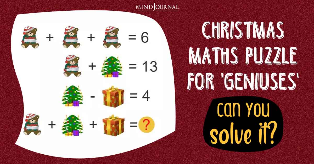 Solve This Christmas Maths Puzzle Like A Pro! Can You?