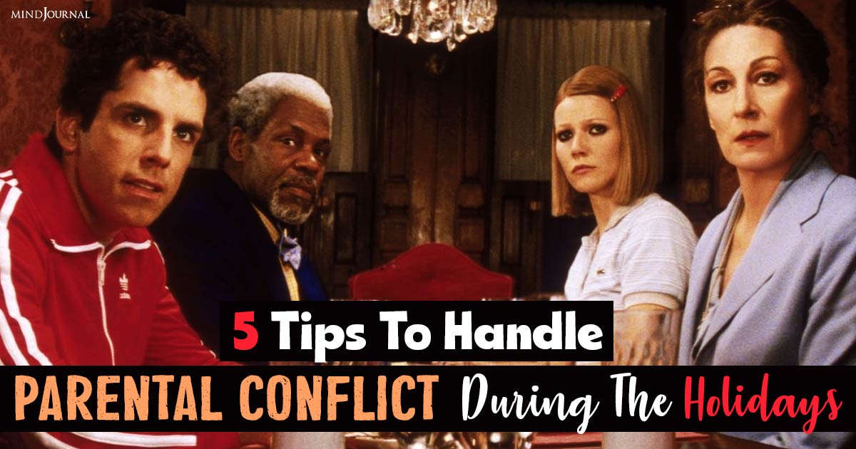 5 Tips To Handle Parental Conflict During The Holidays With Grace