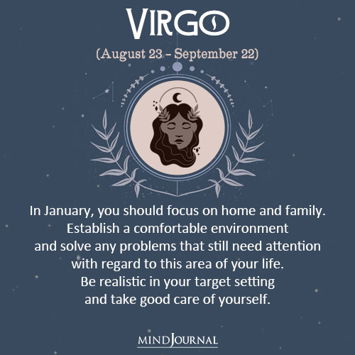 Virgo In January you should focus