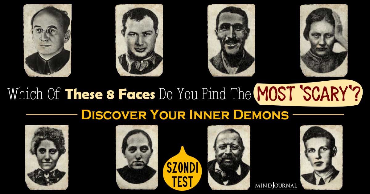 Which of The 8 Faces Do You Find The Scariest? Your Choice Reveals Your Inner Demons: The SZONDI TEST