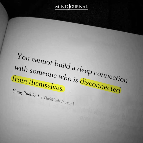You Cannot Build A Deep Connection