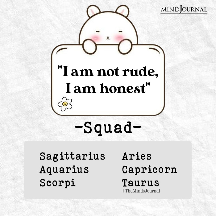 Zodiac Signs Who Are Brutally Honest