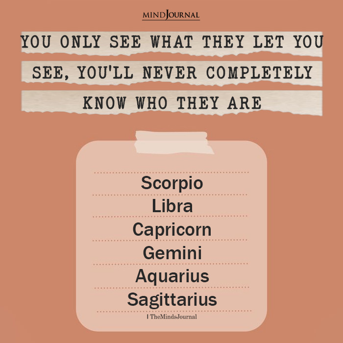 Zodiac Signs Who You Will Never Fully Know