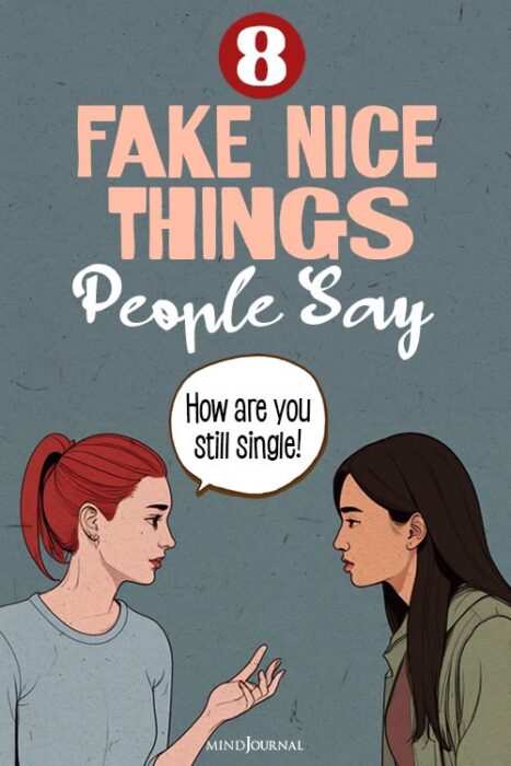 signs of fake nice people