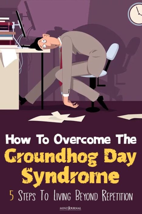 what is groundhog day syndrome