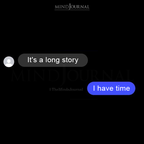 It’s A Long Story