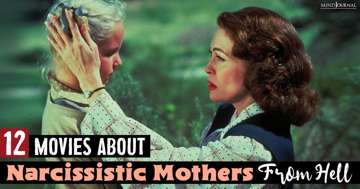 Movies About Narcissistic Mothers That Tell A Toxic Tale