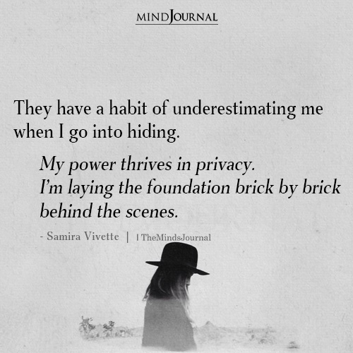 My Power Thrives In Privacy