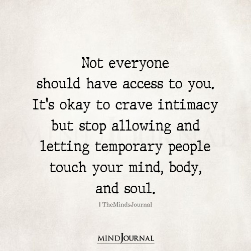 Not Everyone Should Have Access To You