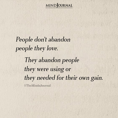 People Don't Abandon People They Love