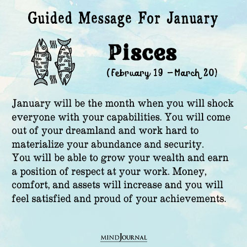 Pisces January will be the month
