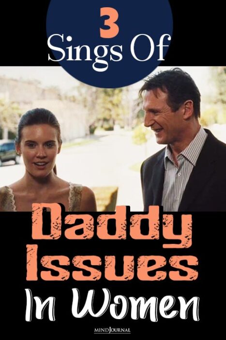 signs of daddy issues in a woman