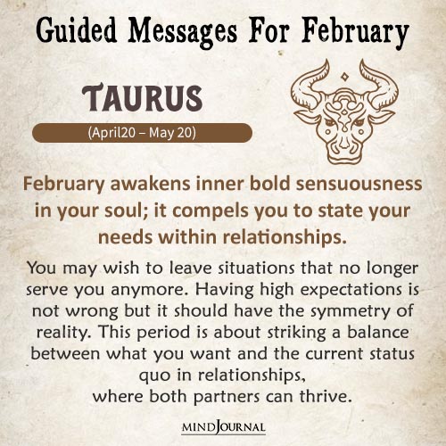 Taurus February awakens inner bold sensuousness