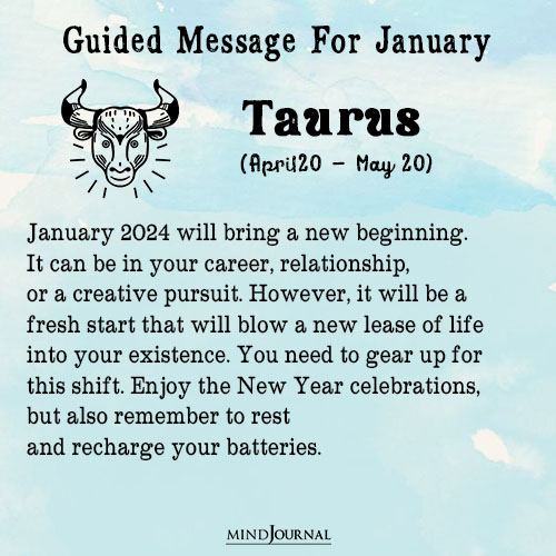 Taurus January 2024 will bring