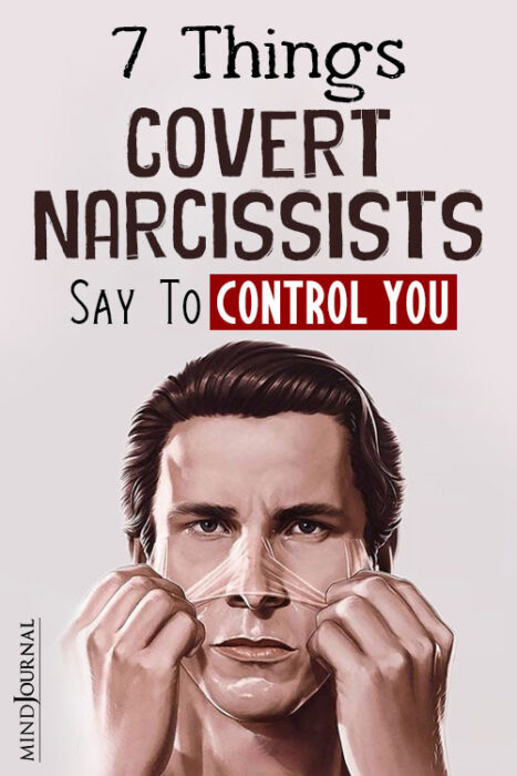 covert narcissists say